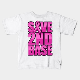 'Save 2nd Base Pink Ribbon' Cool Breast Cancer Gift Kids T-Shirt